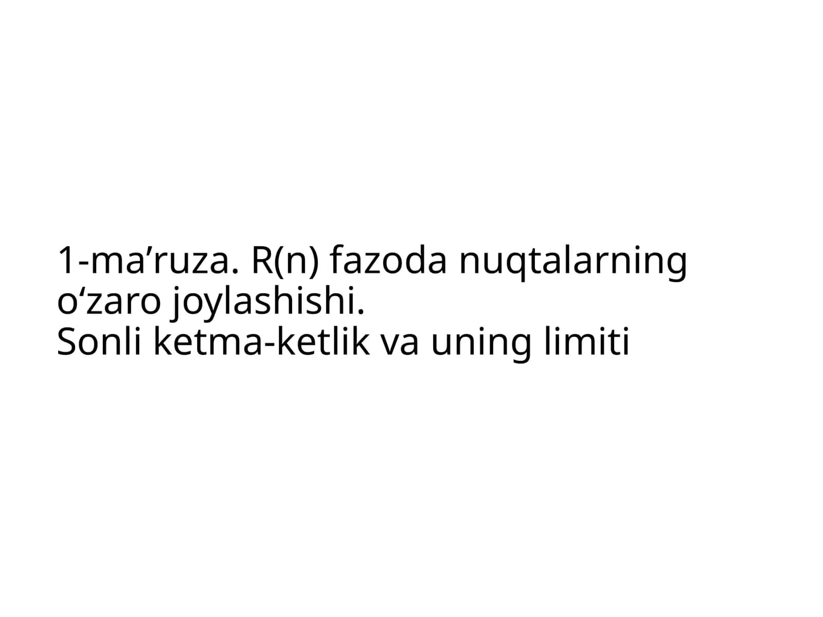 Sonli ketma-ketlik va uning limiti 1