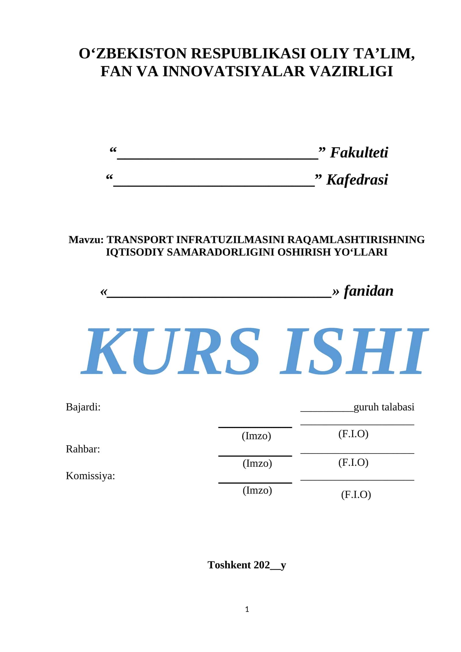 TRANSPORT INFRATUZILMASINI RAQAMLASHTIRISHNING IQTISODIY SAMARADORLIGINI OSHIRISH YO‘LLARI 1
