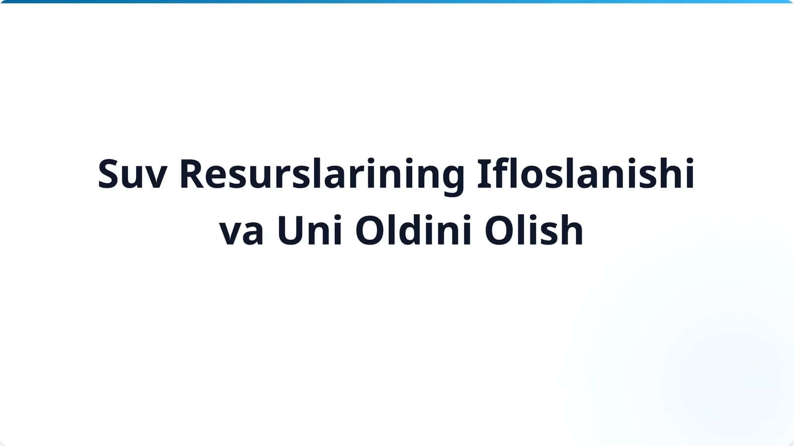 Suv Ifloslanishi va Uni Oldini Olish 1
