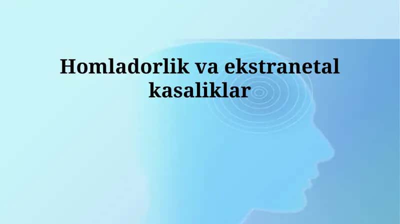 Homladorlik va ekstranetal kasaliklar 1
