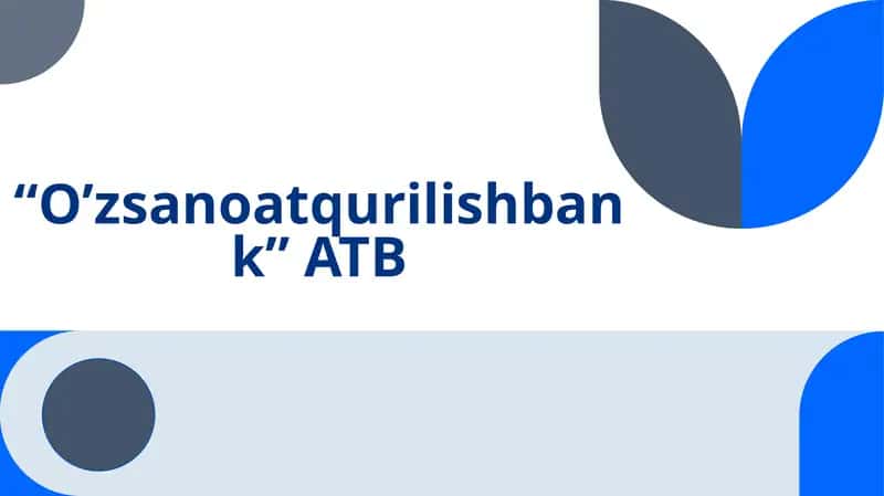 "O’zsanoatqurilishbank" ATIB 1