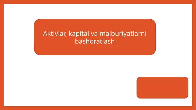 Aktivlar, kapital va majburiyatlarni bashoratlash 1