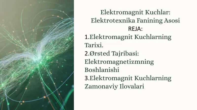 Elektromagnit Kuchlar: Elektrotexnika Fanining Asosi 1