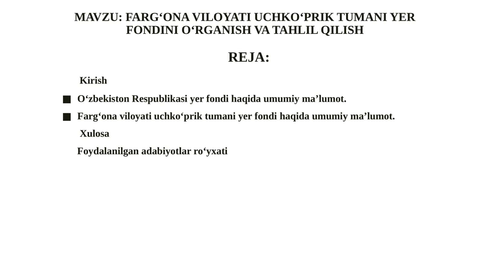 FARG‘ONA VILOYATI UCHKO‘PRIK TUMANI YER FONDINI O‘RGANISH VA TAHLIL QILISH 1