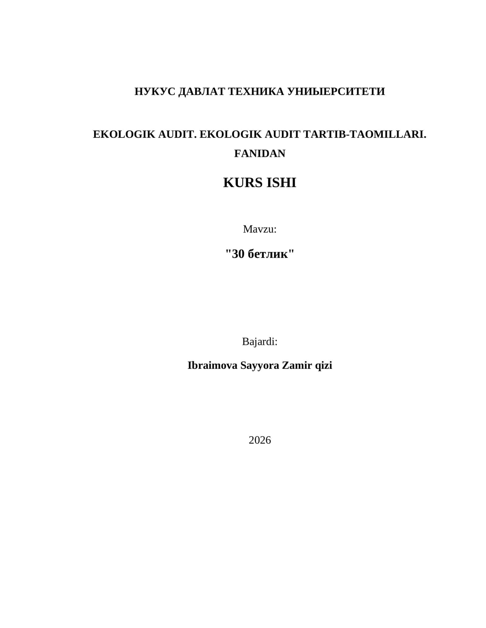 EKOLOGIK AUDIT TARTIB-TAOMILLARI. FANIDAN KURS ISHI 1