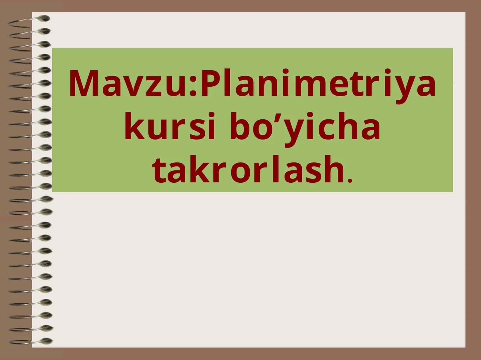 Planimetriya kursi bo’yicha takrorlash 1