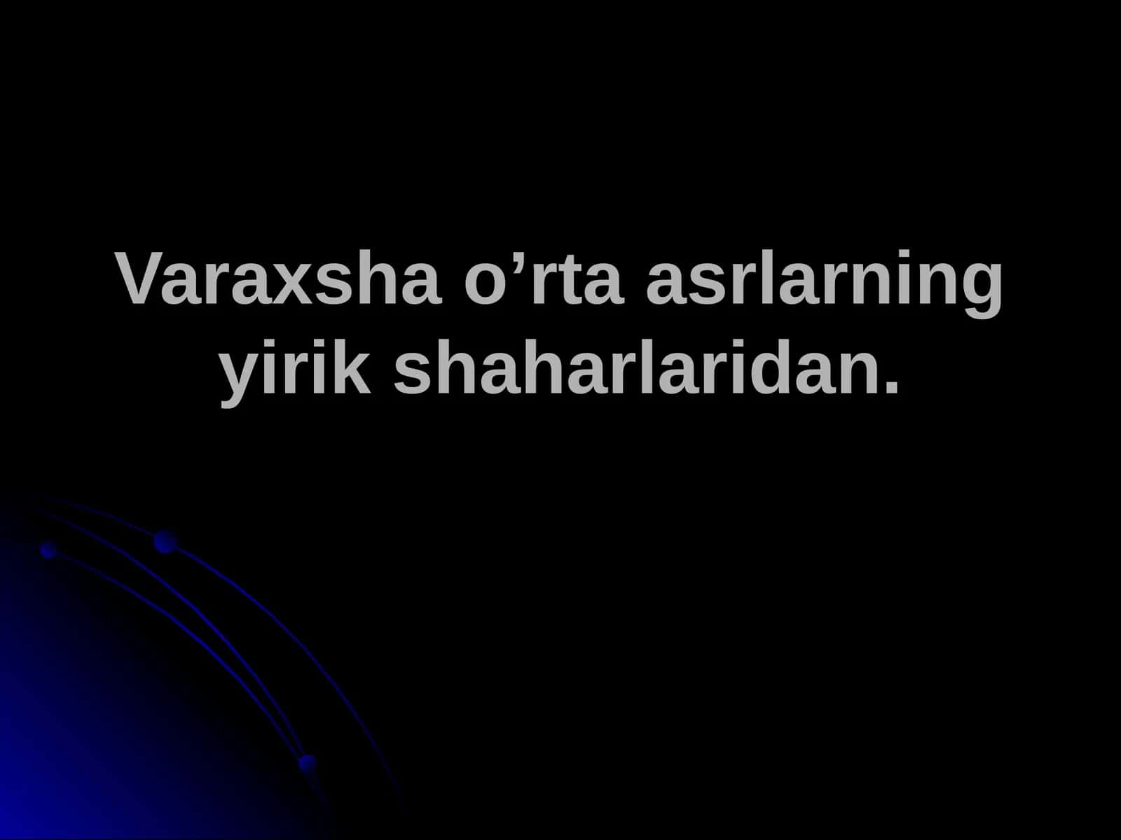 Varaxsha shahri 1