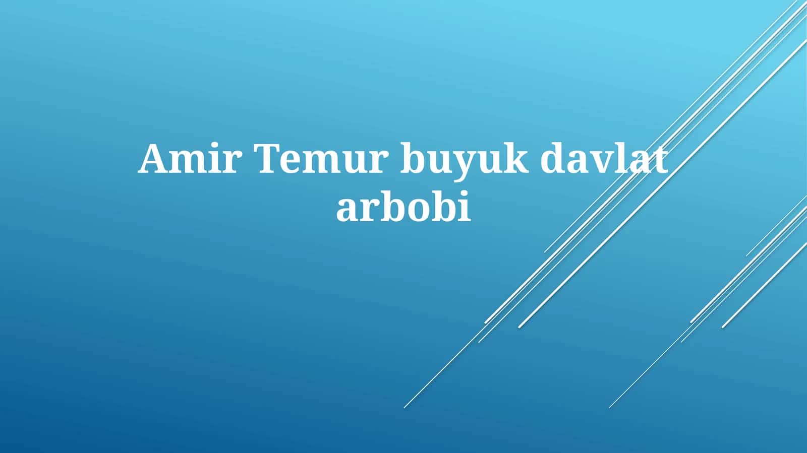 Amir Temurbuyukdavlatarbobi 1