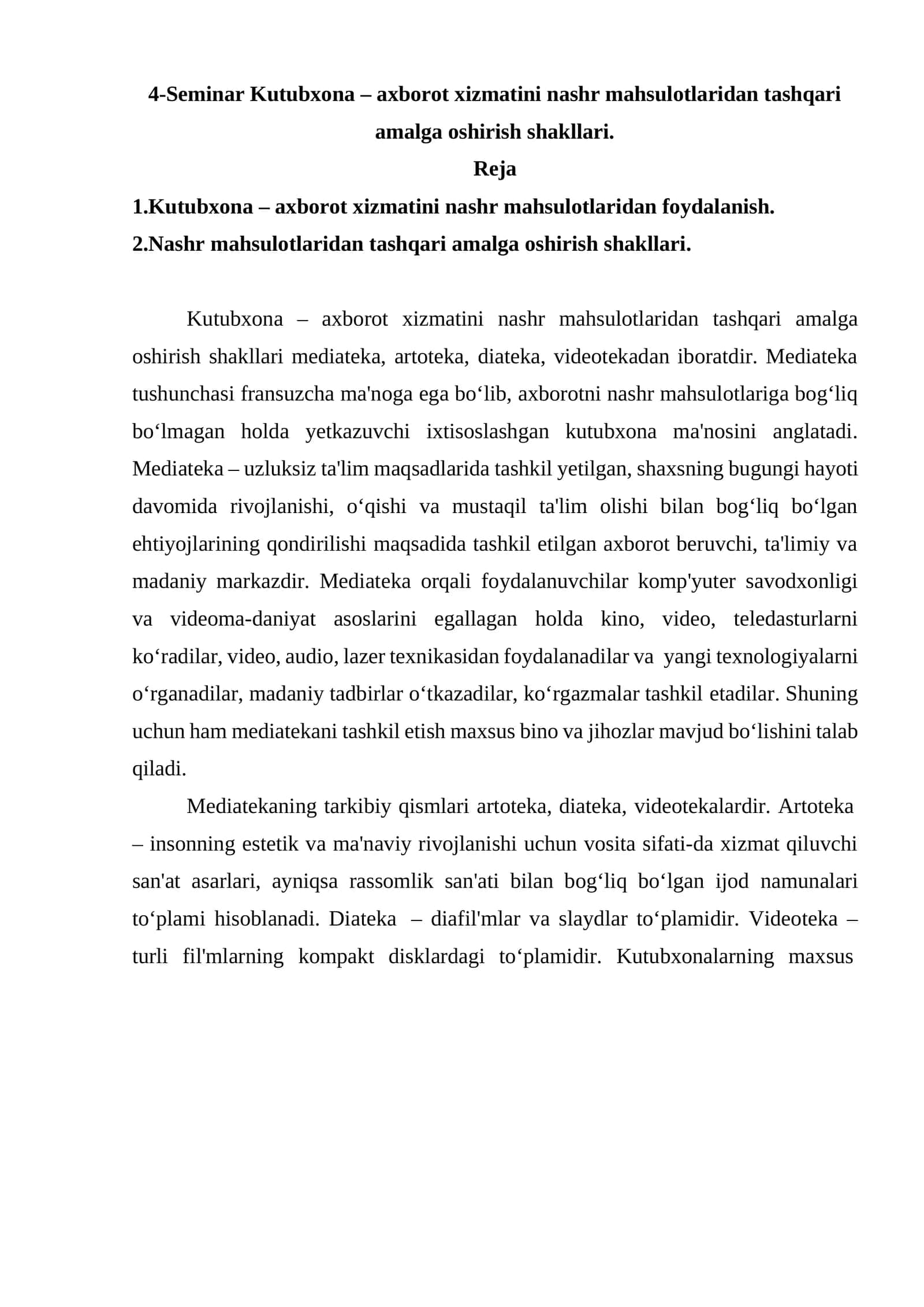 4-Seminar Kutubxona – axborot xizmatini nashr mahsulotlaridan tashqari amalga oshirish shakllari 1