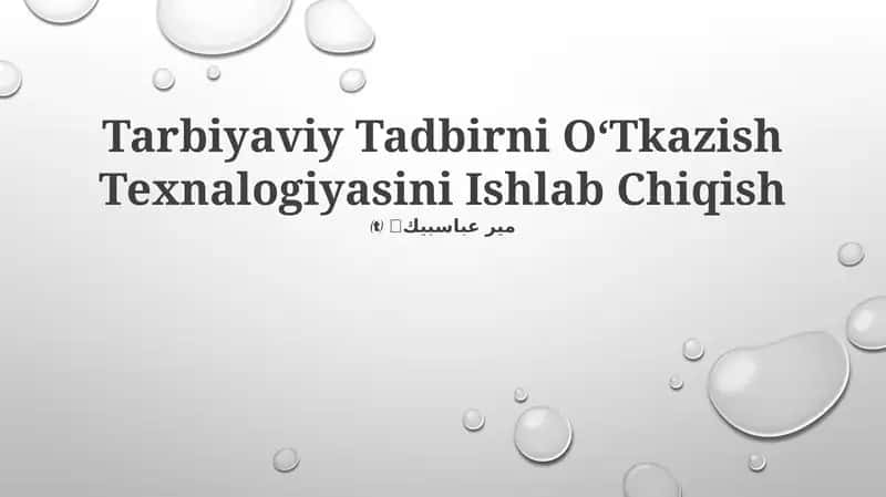 Tarbiyaviy Tadbirni OʻTkazish Texnalogiyasini Ishlab Chiqish 1