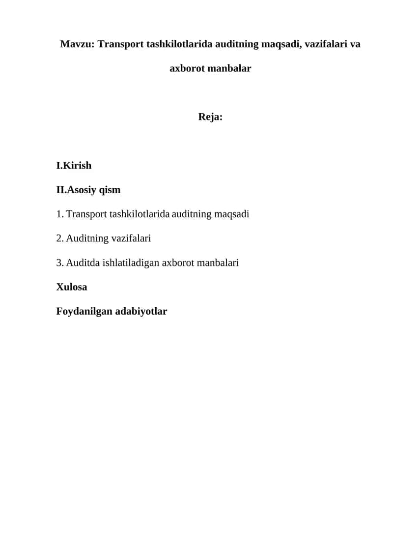 Transport tashkilotlarida auditning maqsadi, vazifalari va axborot manbalar 1
