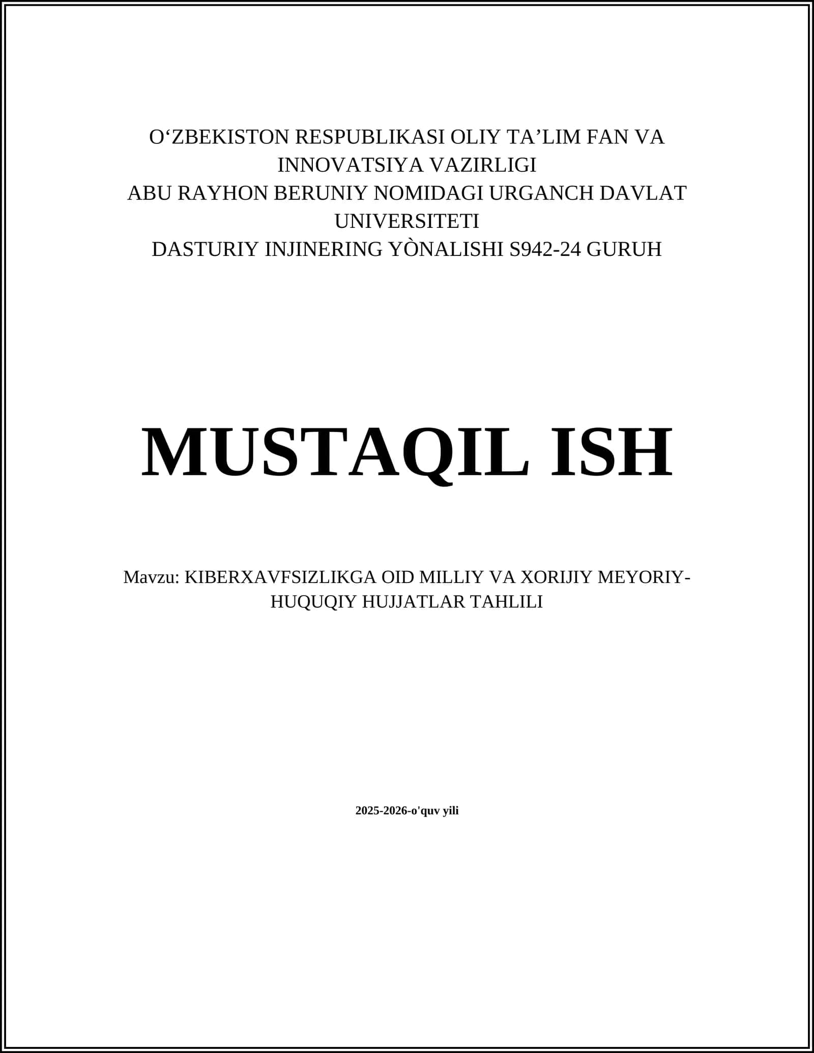 KIBERXAVFSIZLIKGA OID MILLIY VA XORIJIY MEYORIY-HUQUQIY HUJJATLAR TAHLILI 1
