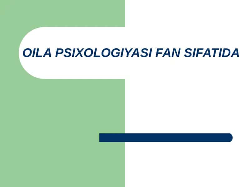 Oilasi Psixologiyasi Fani Sifatida 1