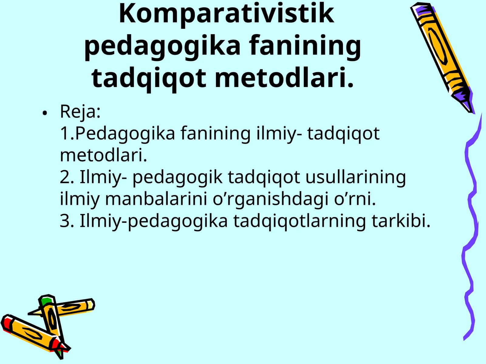 Komparativistik pedagogika fanining tadqiqot metodlari 1