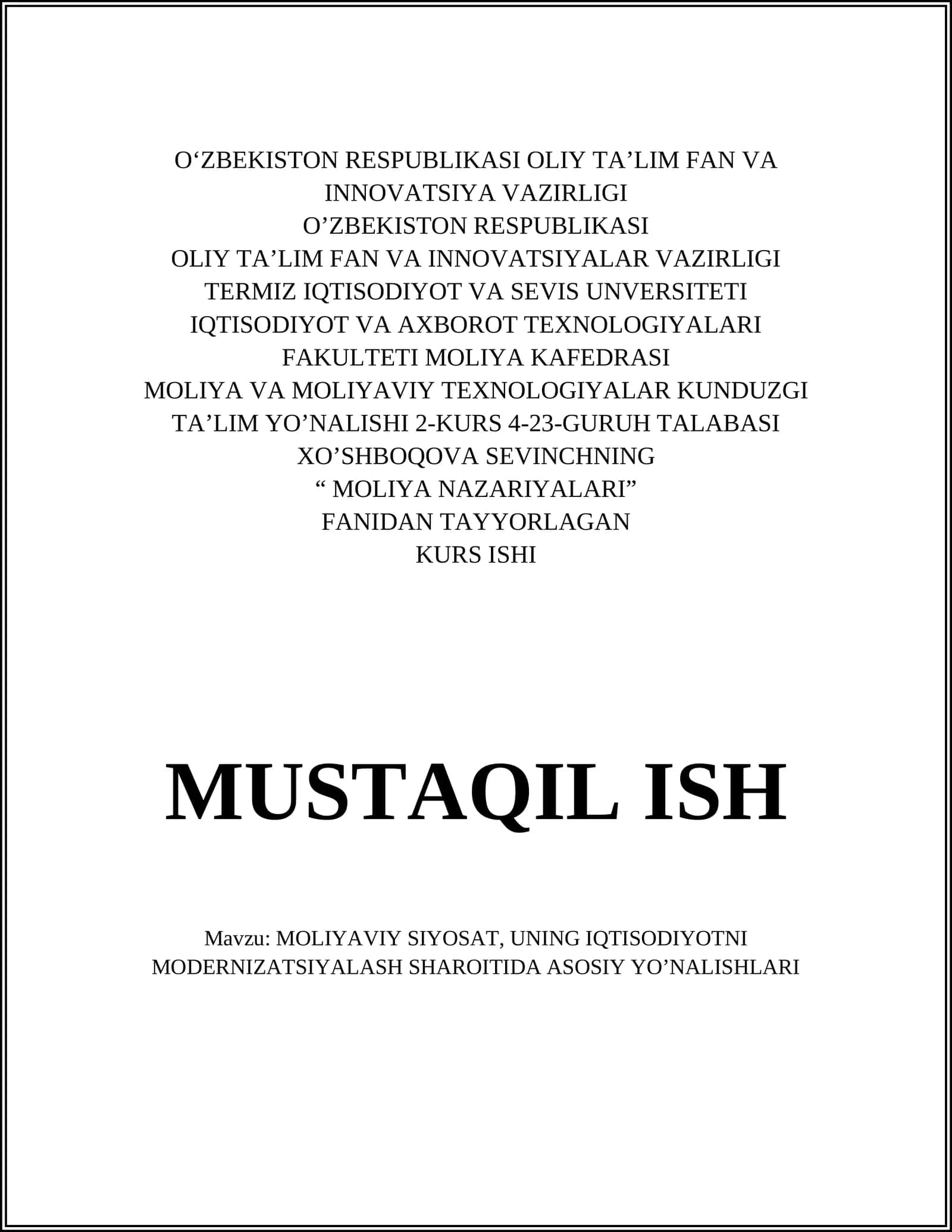 MOLIYAVIY SIYOSAT, UNING IQTISODIYOTNI MODERNIZATSIYALASH SHAROITIDA ASOSIY YO’NALISHLARI 1