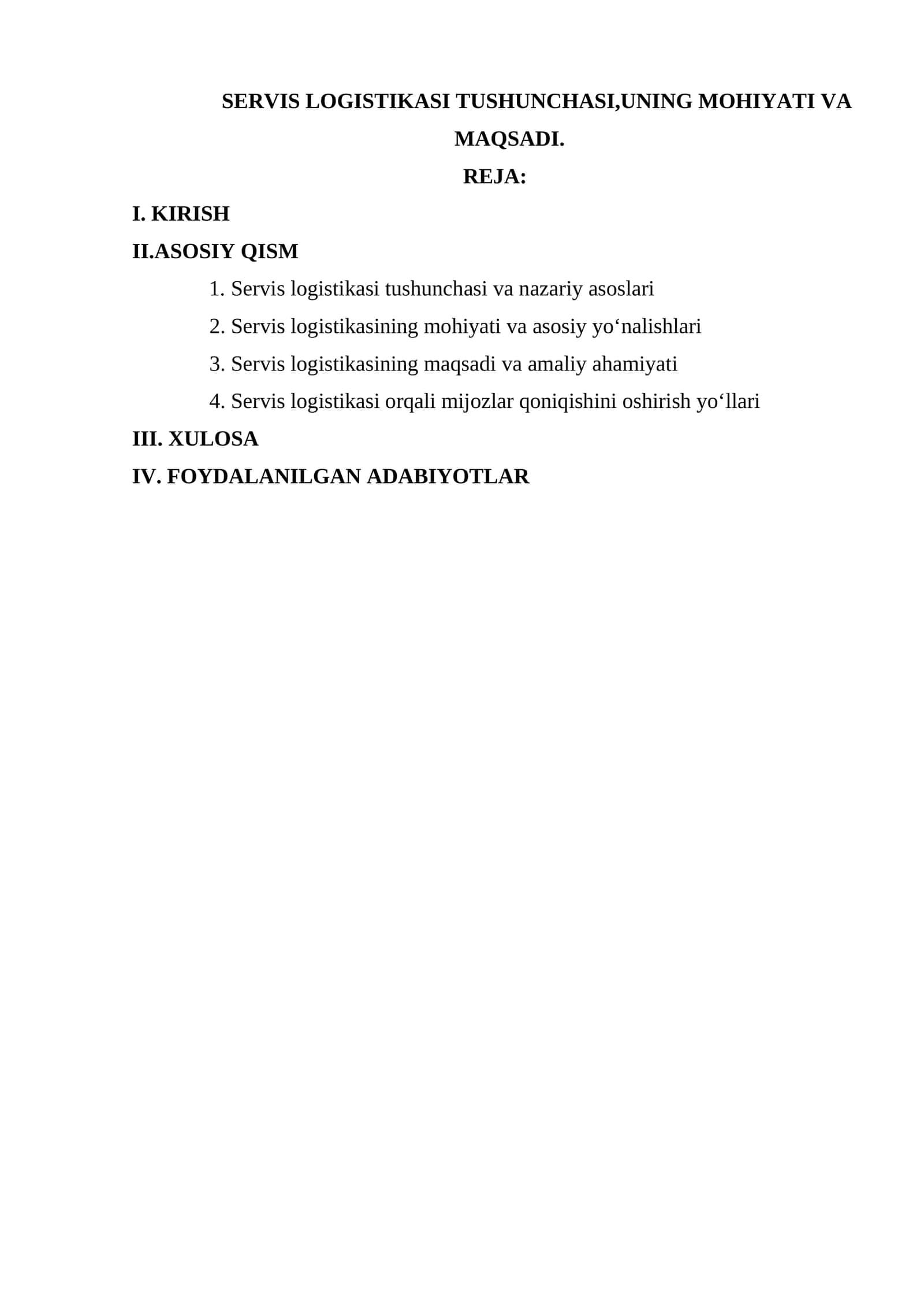 Servis logistikasi tushunchasi, uning mohiyati va maqsadi 1