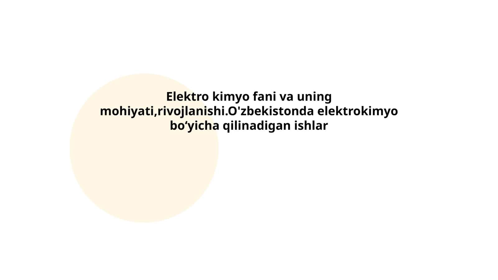 Elektro kimyo fani va uning mohiyati,rivojlanishi 1