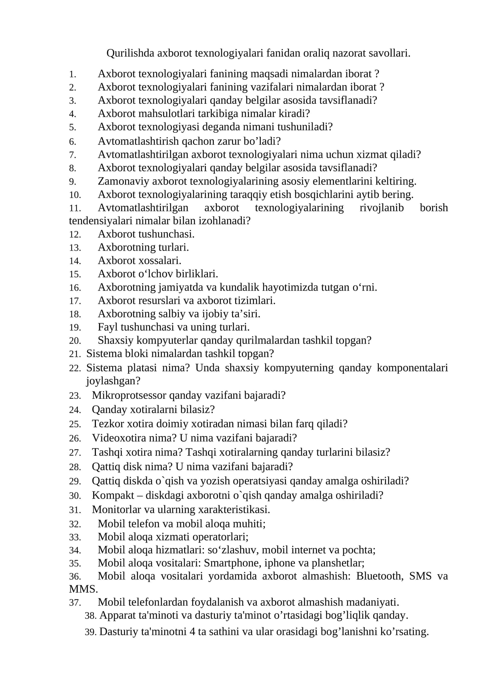 Axborot texnologiyalari fanidan oraliq nazorat savollari 1