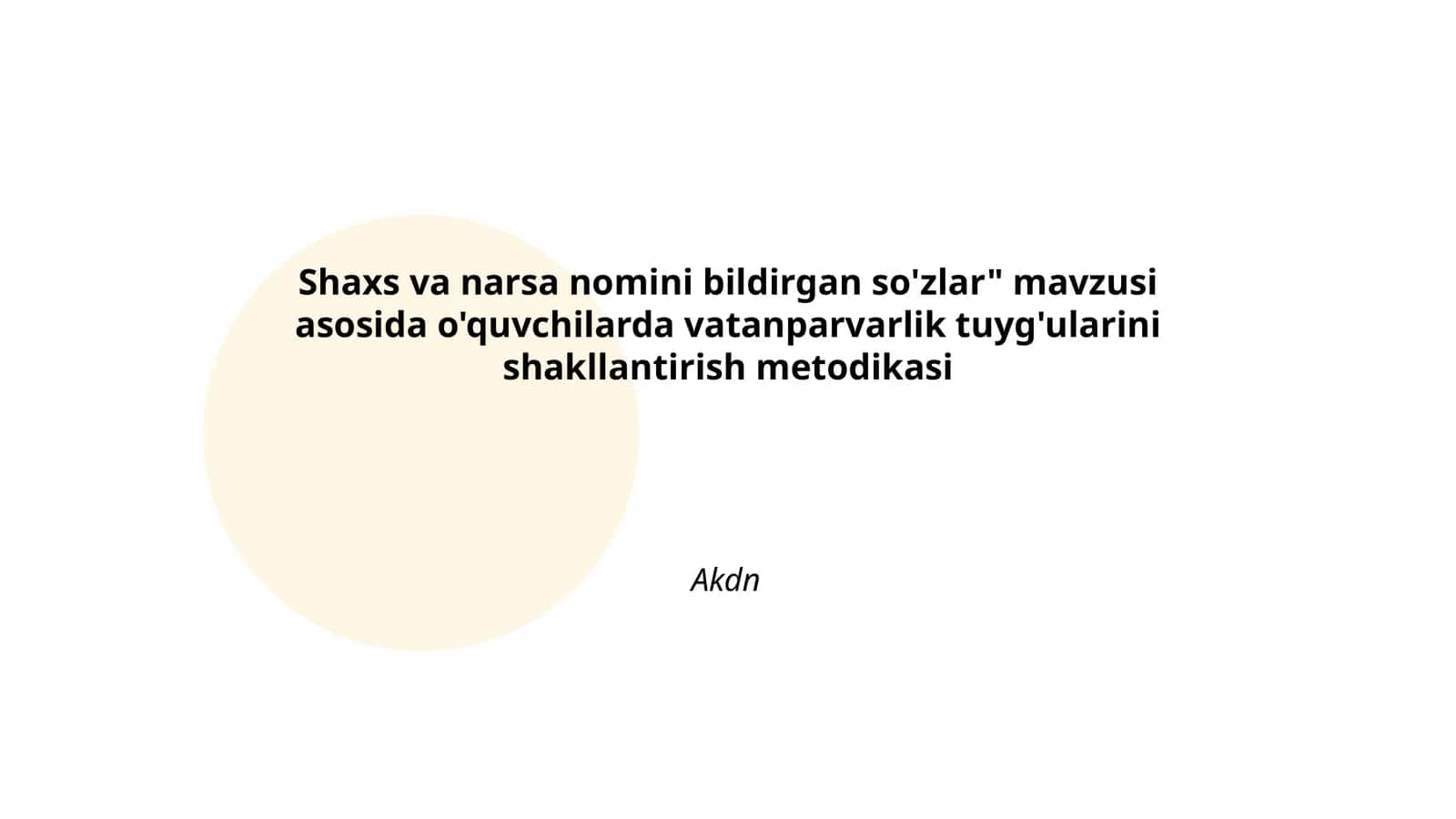 Shaxs va narsa nomini bildirgan so'zlar 1