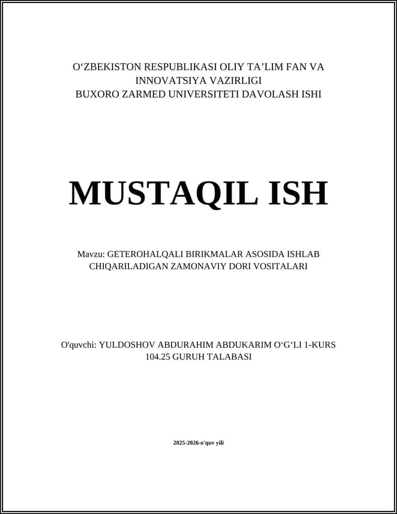GETEROHALQALI BIRIKMALAR ASOSIDA ISHLAB CHIQARILADIGAN ZAMONAVIY DORI VOSITALARI 1