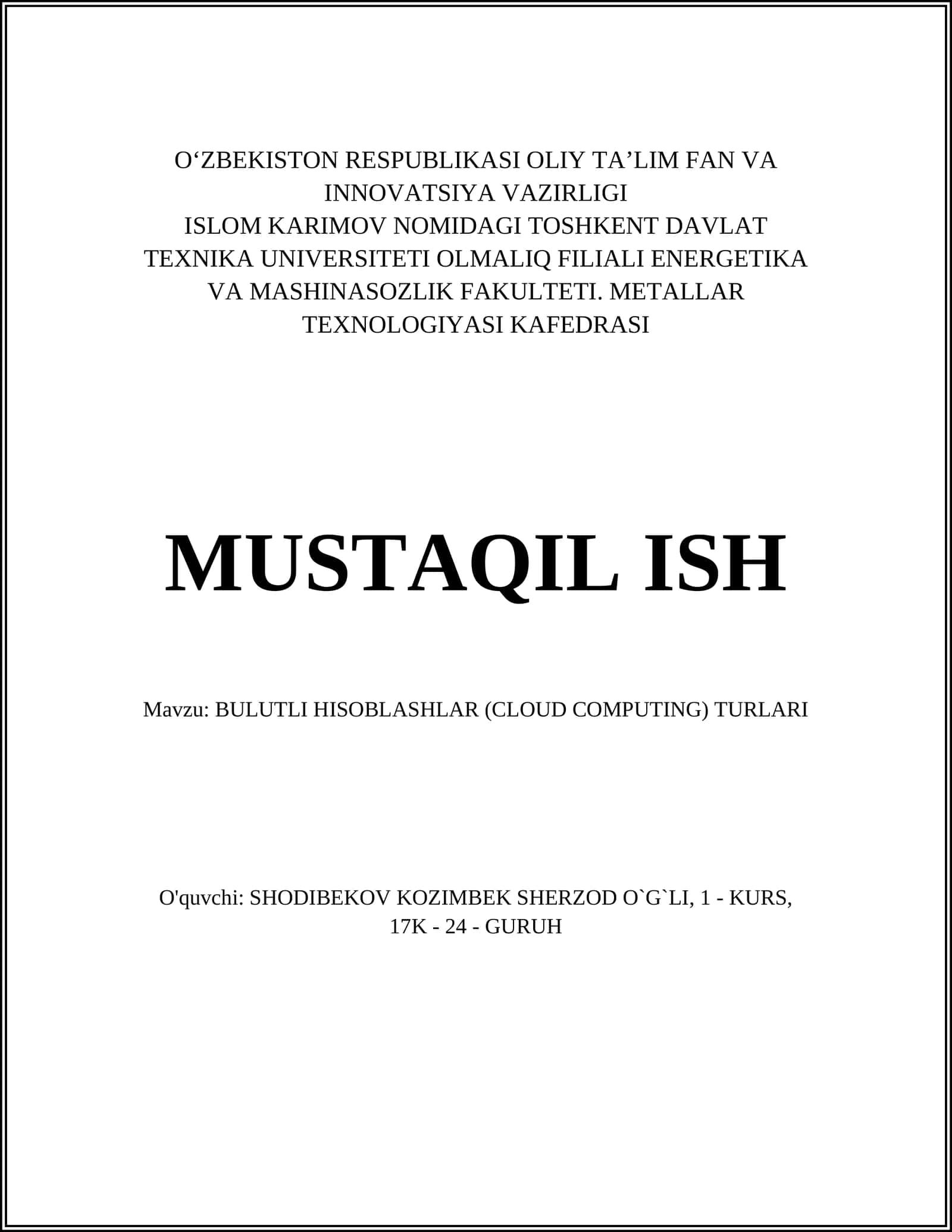 BULUTLI HISOBLASHLAR (CLOUD COMPUTING) TURLARI 1