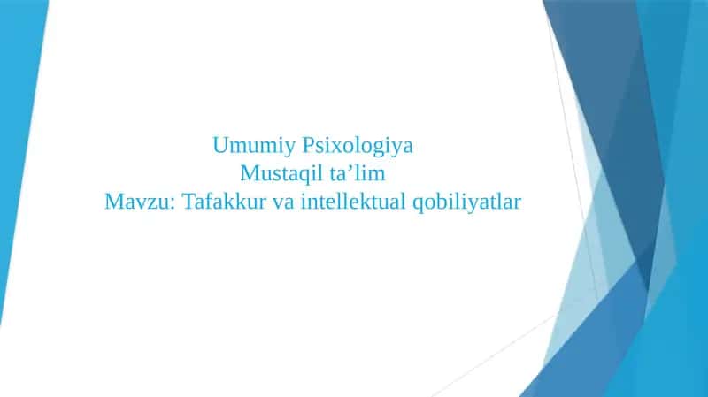 Tafakkur va intellektual qobiliyatlar 1