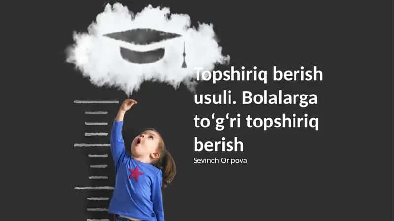 Topshiriq berish usuli 1