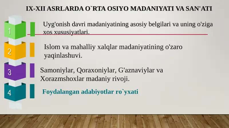 IX-XII ASRLARDA O`RTA OSIYO MADANIYATI VA SAN'ATI 1