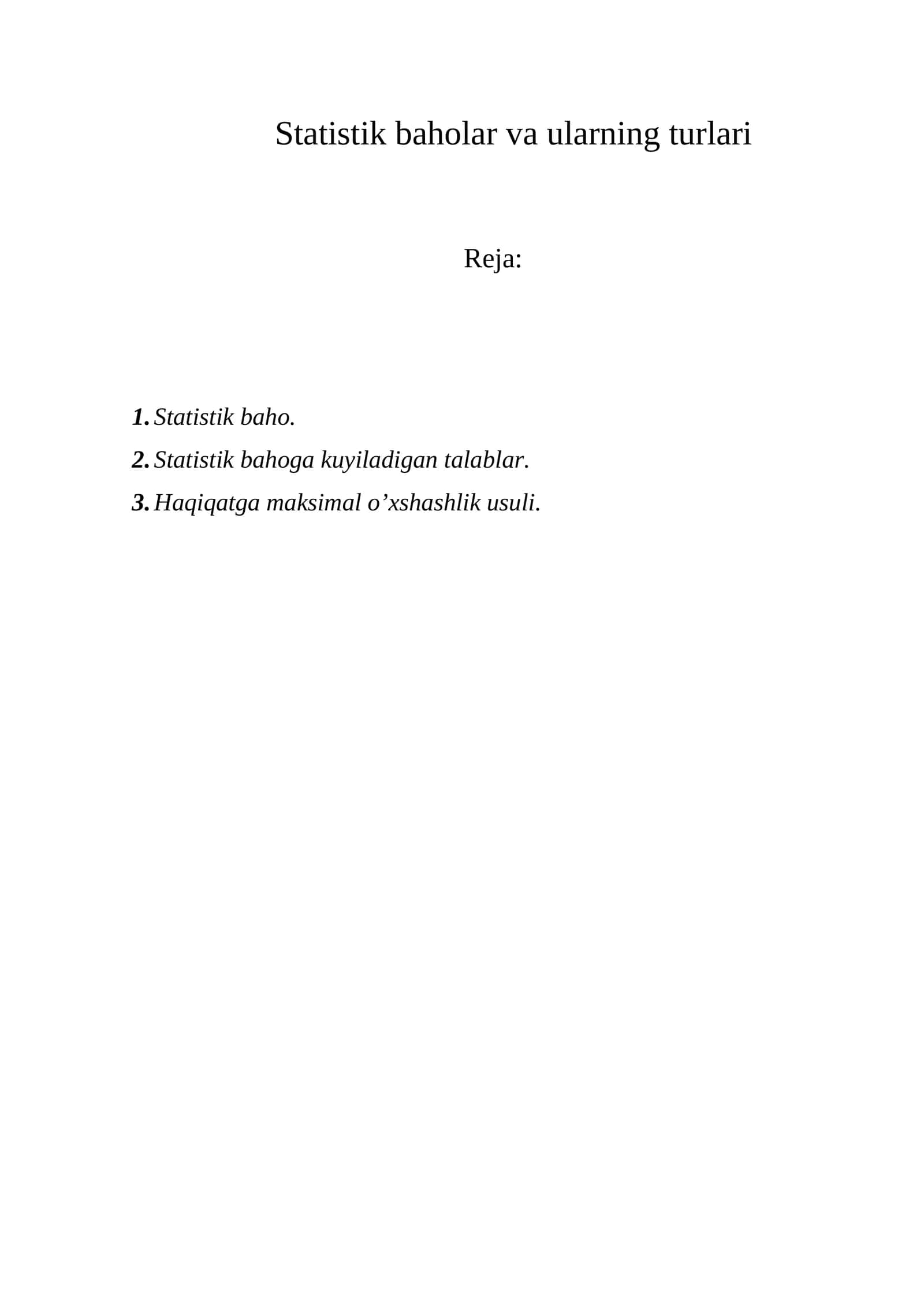 Statistik baholar va ularning turlari 1