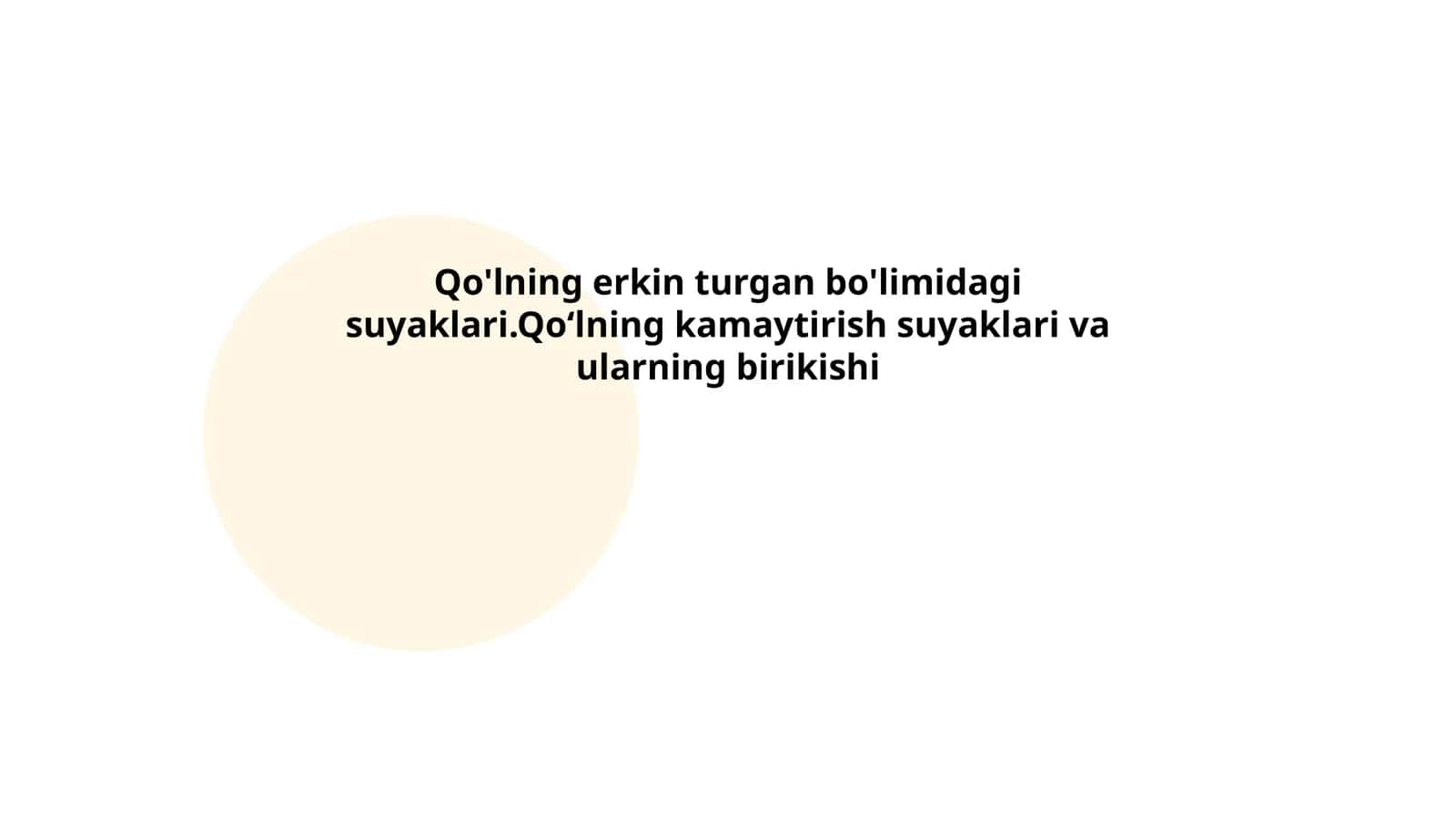Qo‘l Suyaklarining Tuzilishi 1