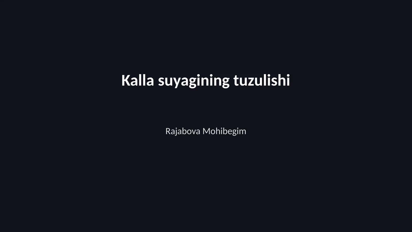 Kalla suyagining tuzulishi 1