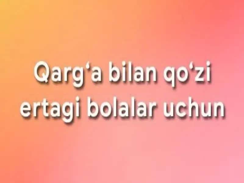 qarg'a va qo'zi ertagi 1