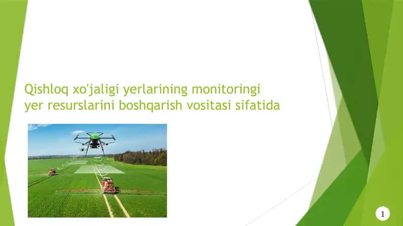 Qishloq xo'jaligi yerlarining monitoringi yer resurslarini boshqarish vositasi sifatida 1