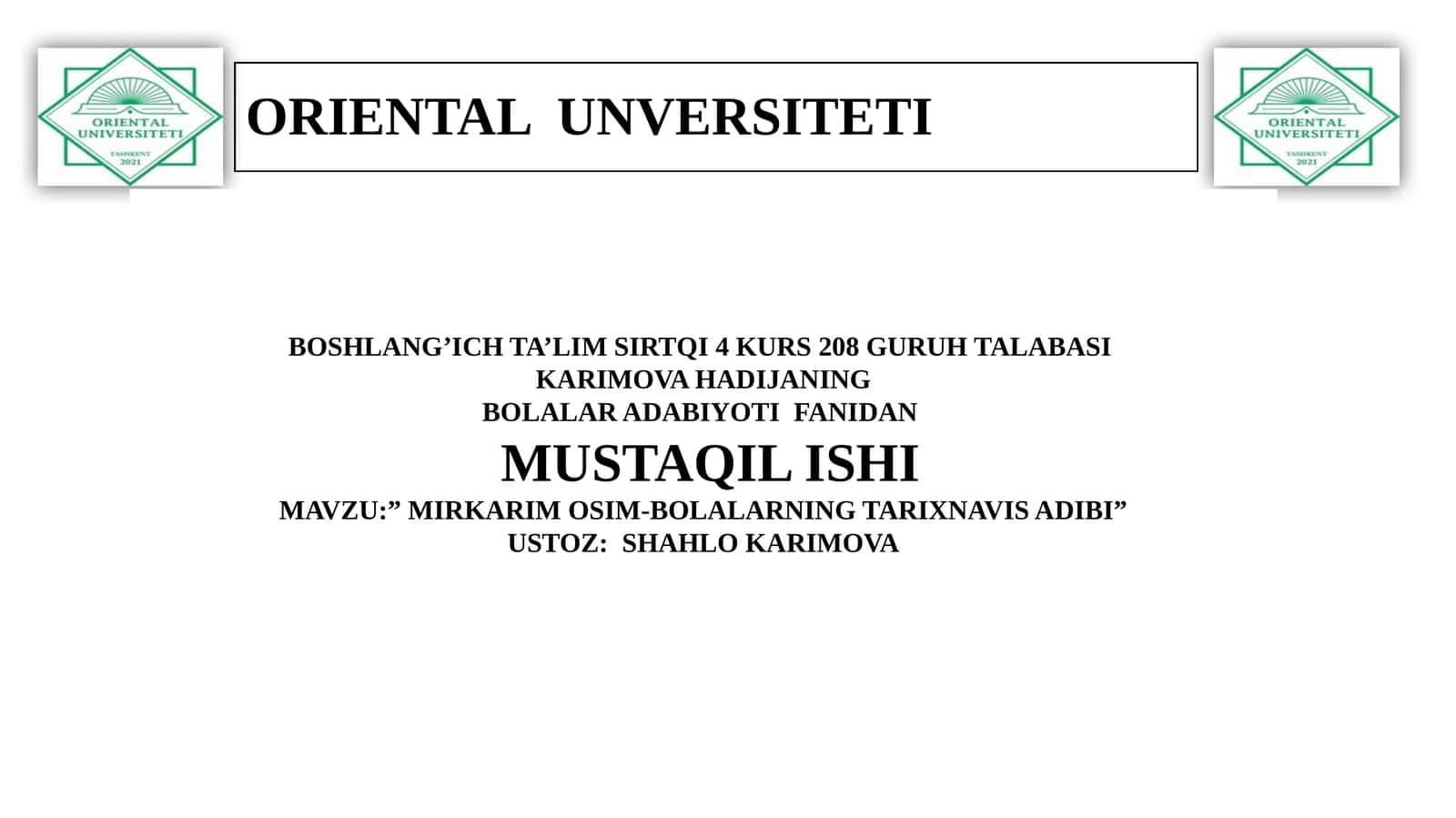 MIRKARIM OSIM-BOLALARNING TARIXNAVIS ADIBI 1