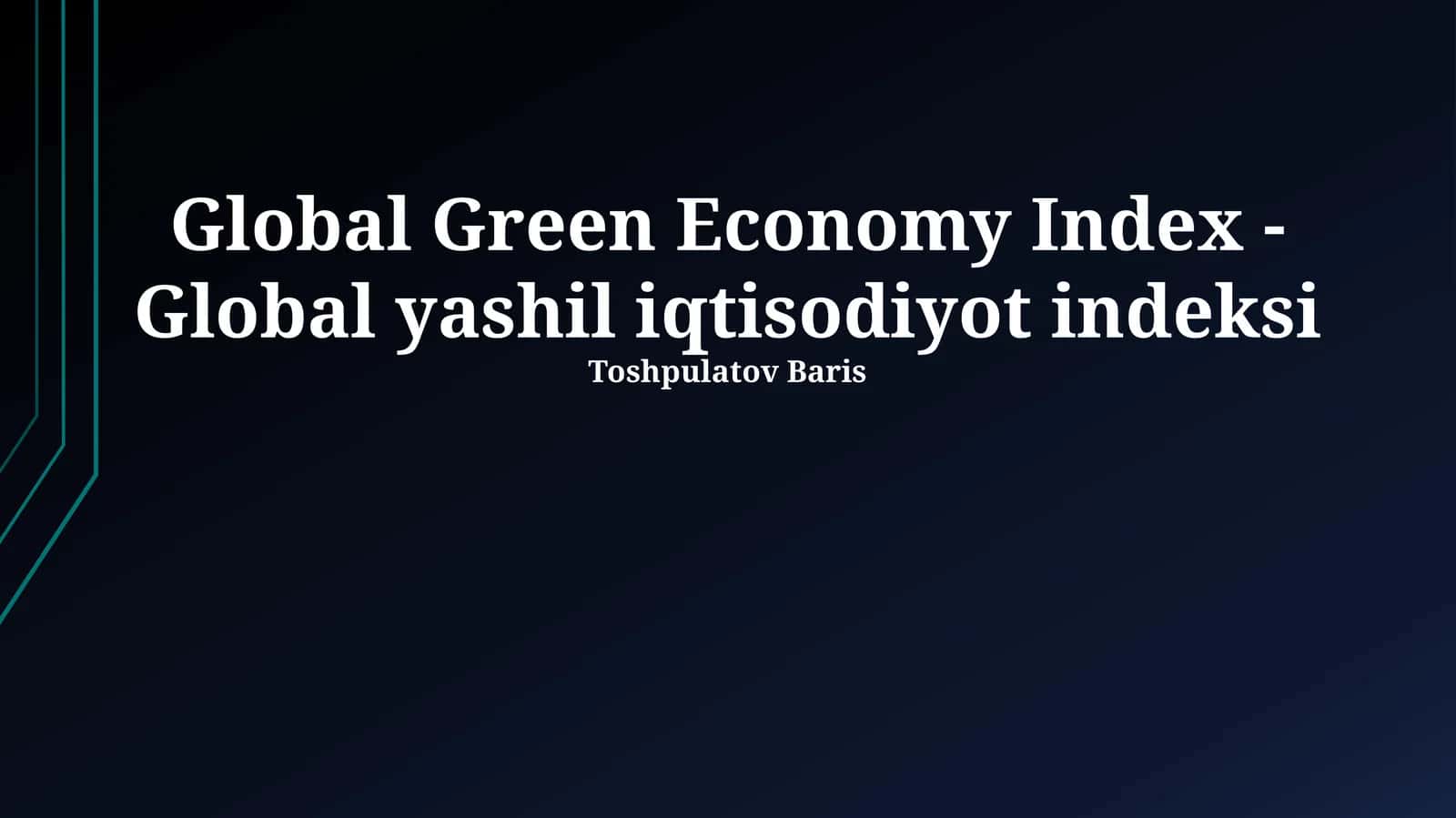 Global Green Economy Index - Global yashil iqtisodiyot indeksi 1