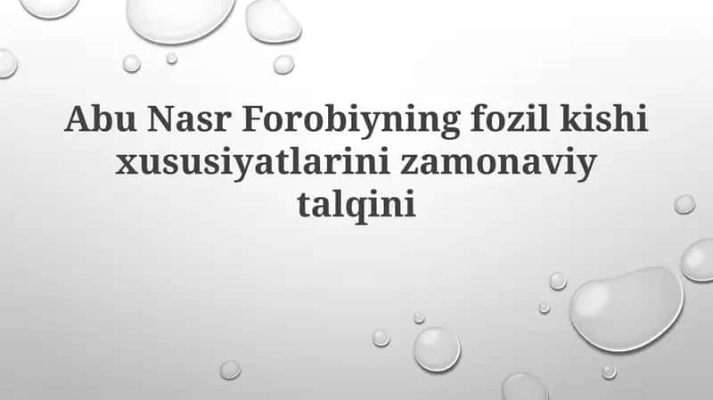 Farobiyning Oliyjanob Inson Xususiyatlariga Zamonaviy Talqin 1