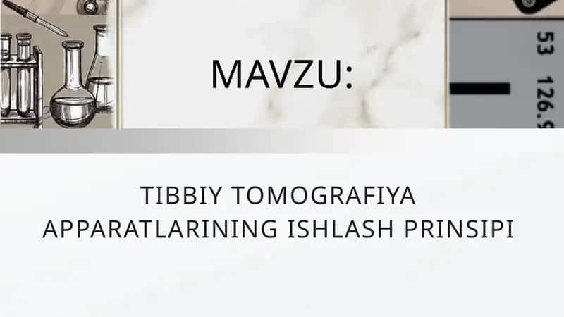 TIBBIY TOMOGRAFIYA APPARATLARINING ISHLASH PRINSIPI 1