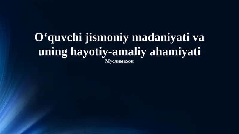 Talabalarning jismoniy madaniyati: ta'rif, turlari va ahamiyati 1