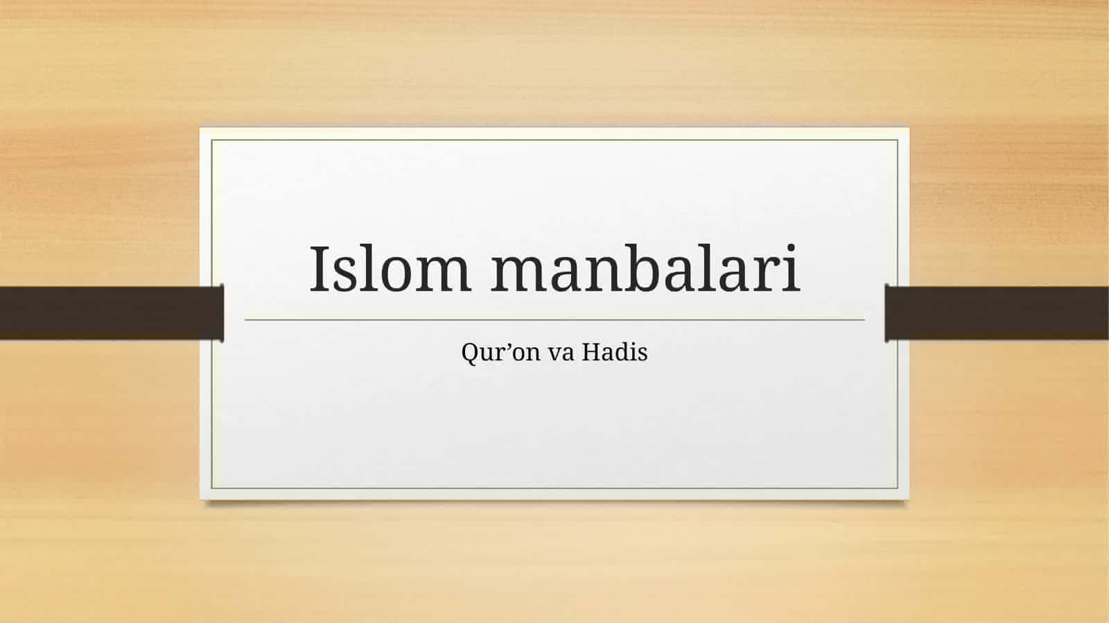 Islom manbalari 1