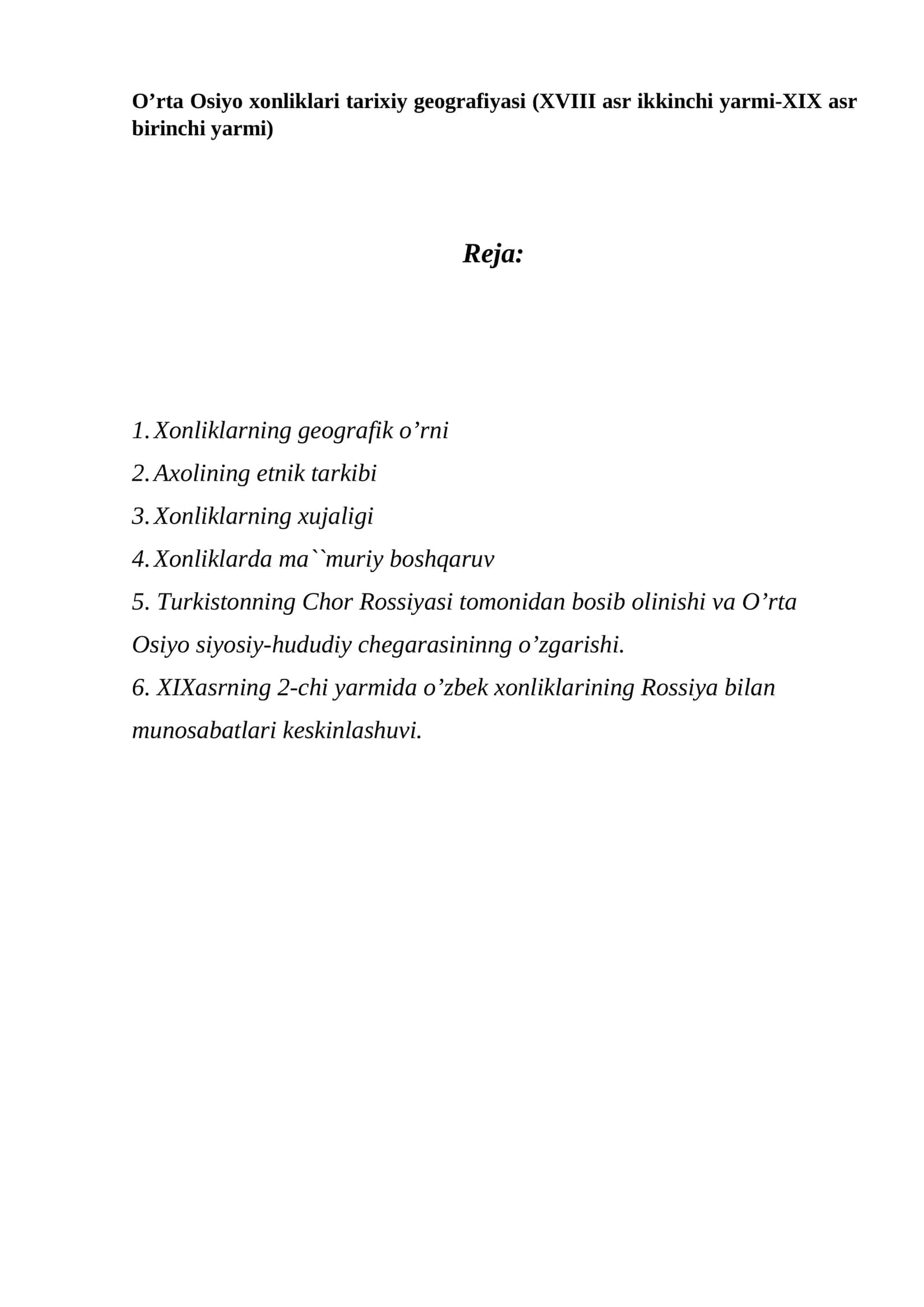 O’rta Osiyo xonliklari tarixiy geografiyasi (XVIII asr ikkinchi yarmi-XIX asr birinchi yarmi) 1