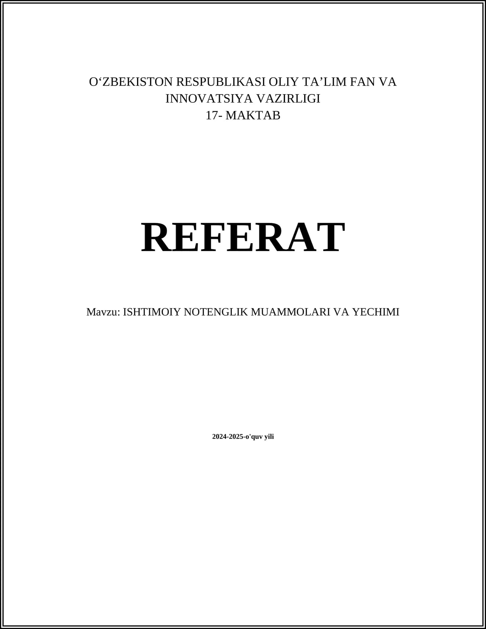 ISHTIMOIY NOTENGLIK MUAMMOLARI VA YECHIMI 1