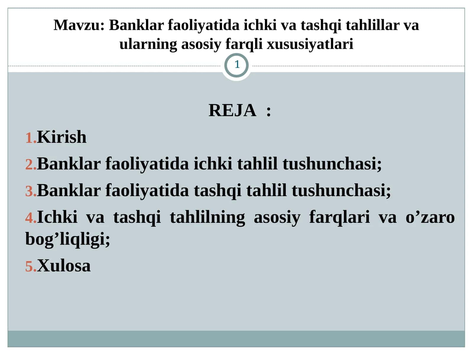 Banklar faoliyatida ichki va tashqi tahlillar va ularning asosiy farqli xususiyatlari 1