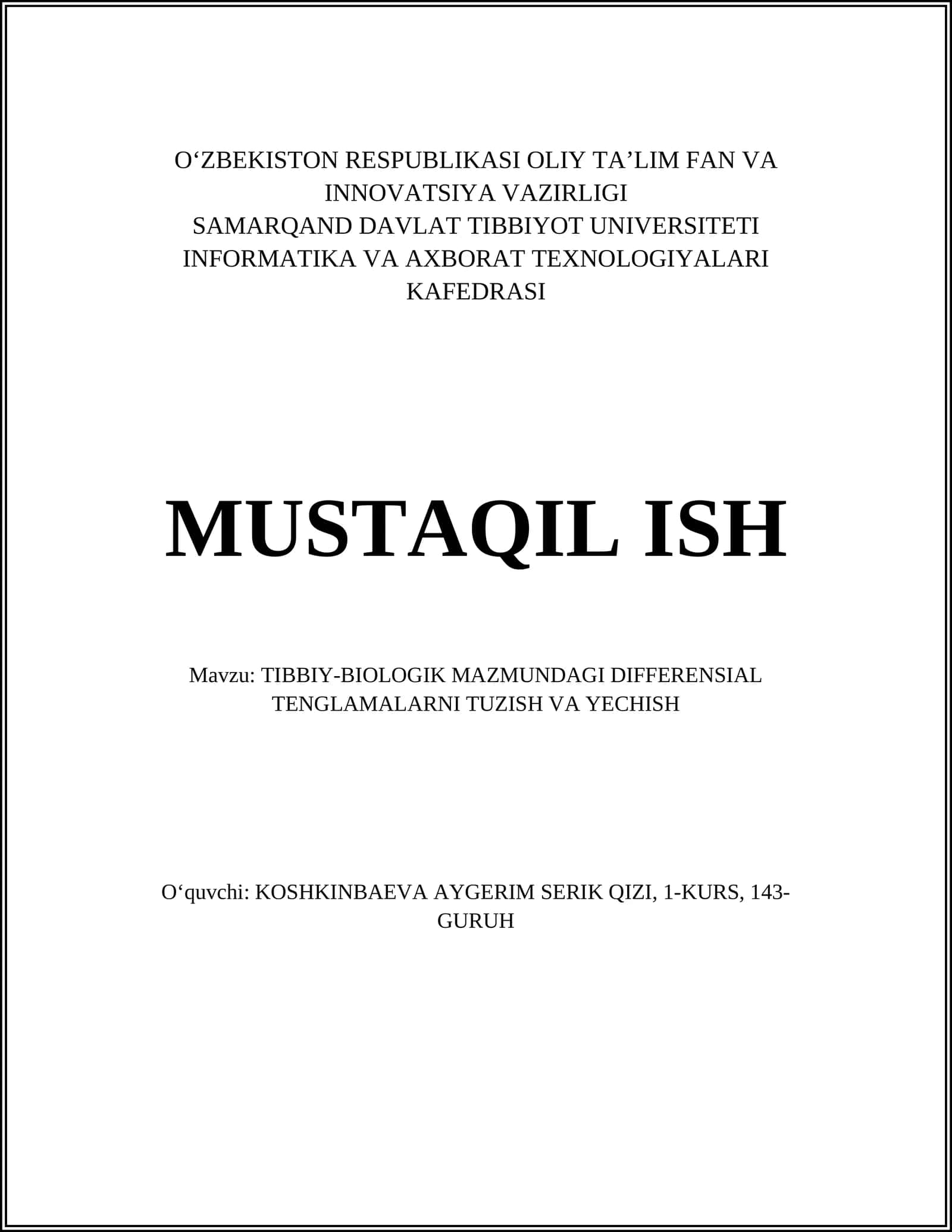 TIBBIY-BIOLOGIK MAZMUNDAGI DIFFERENSIAL TENGLAMALARNI TUZISH VA YECHISH 1