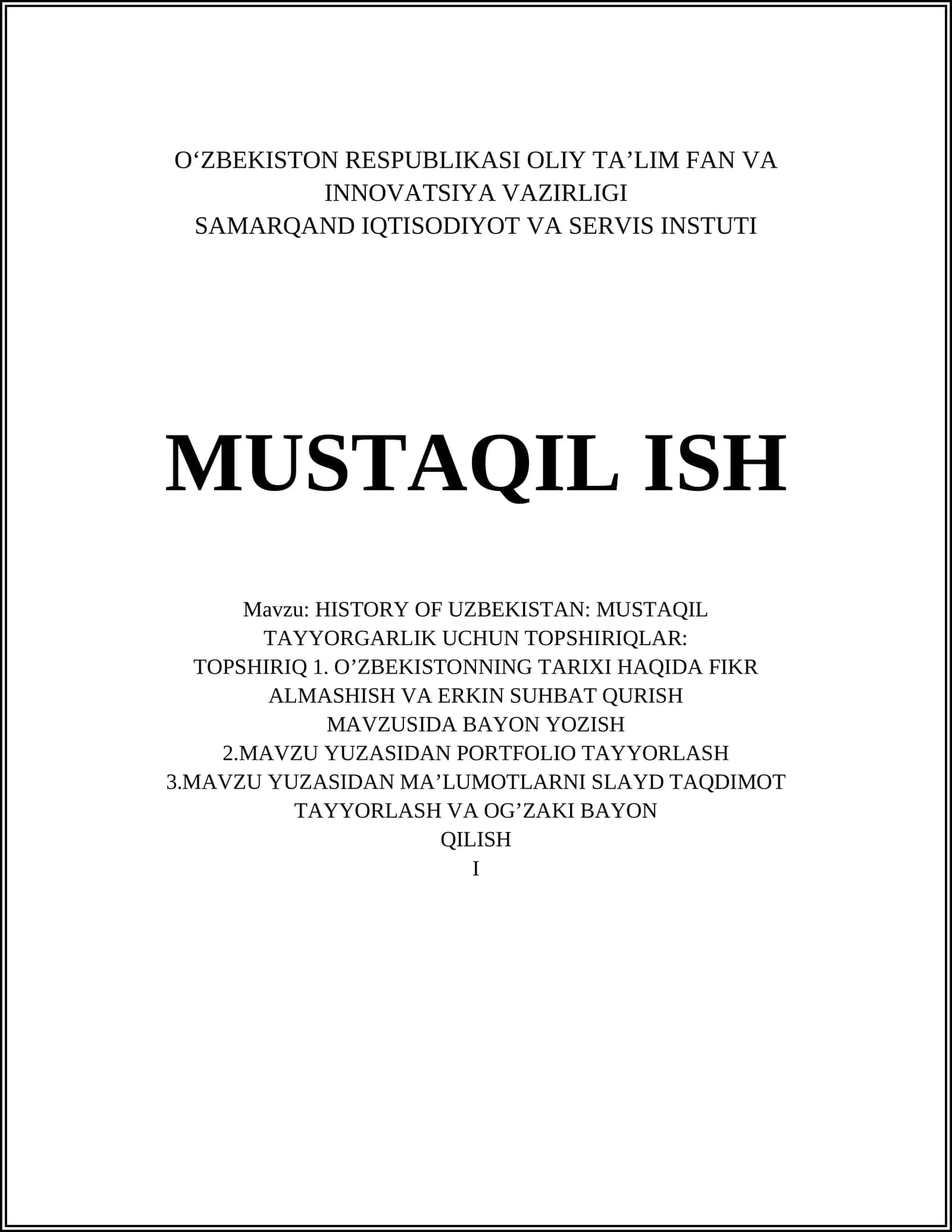 HISTORY OF UZBEKISTAN: MUSTAQIL 1