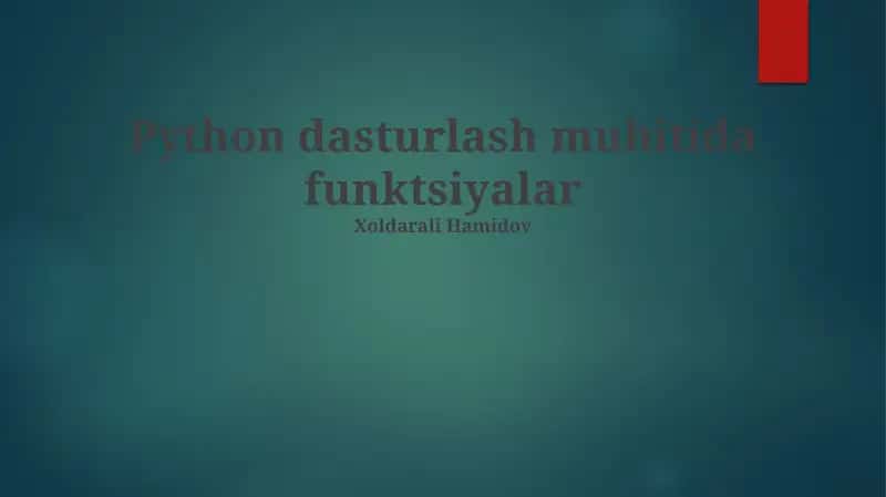 Python dasturlash muhitida funktsiyalar 1