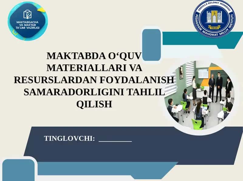 O‘quv materiallari va resurslardan foydalanish samaradorligini tahlil qilish 1