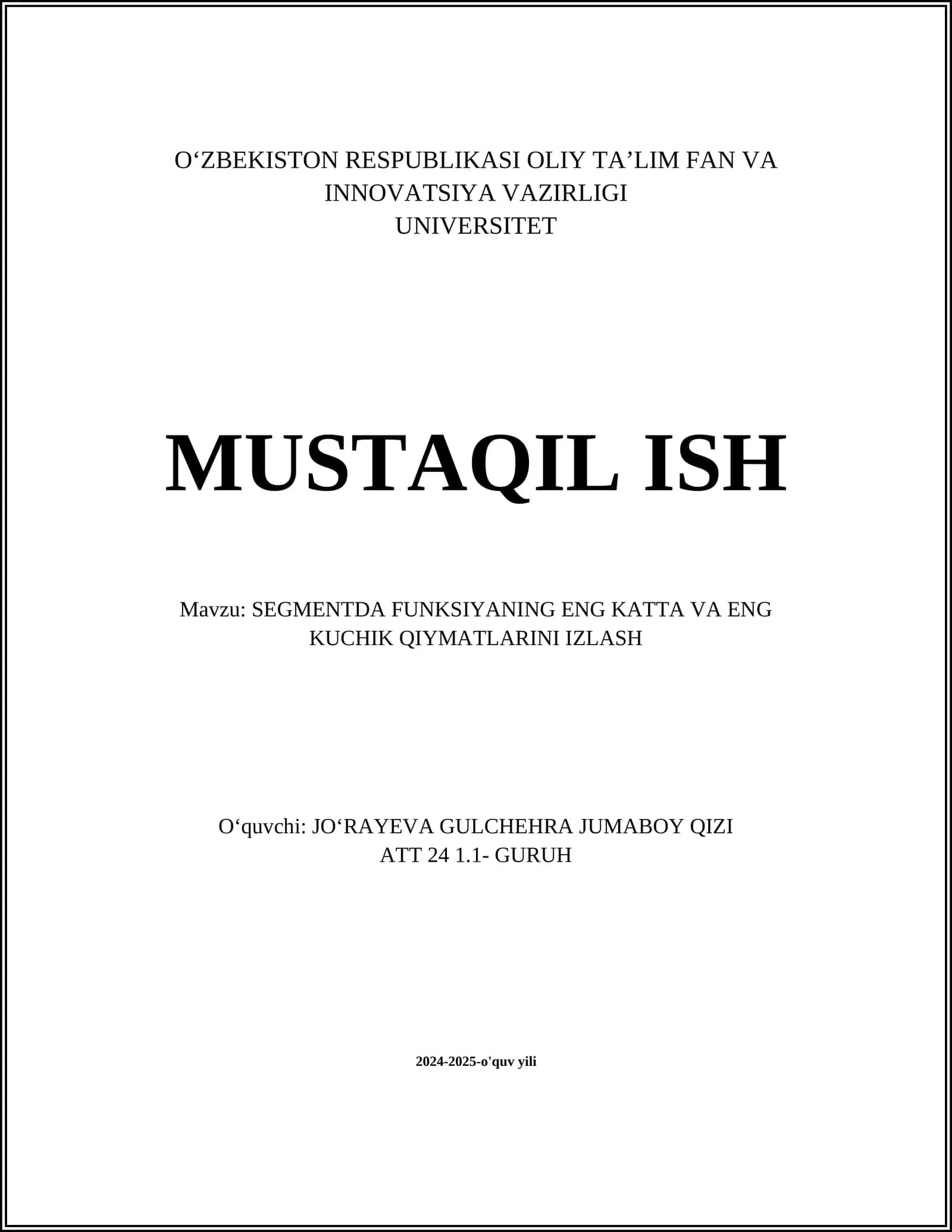SEGMENTDA FUNKSIYANING ENG KATTA VA ENG KUCHIK QIYMATLARINI IZLASH 1