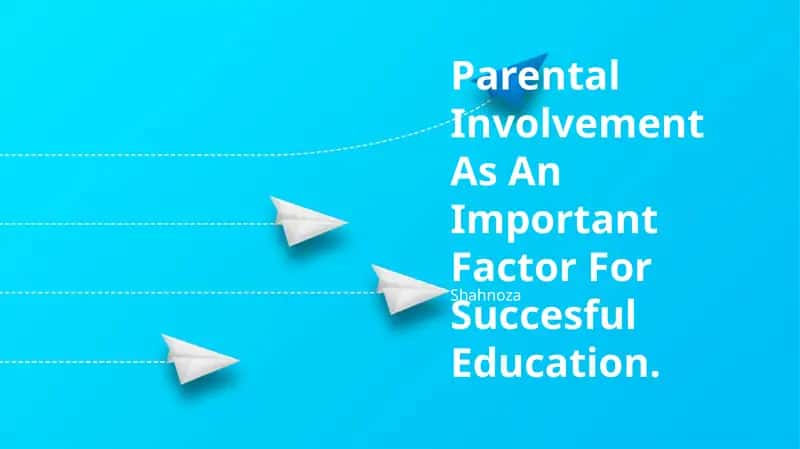 Importance of Parental Involvement 1