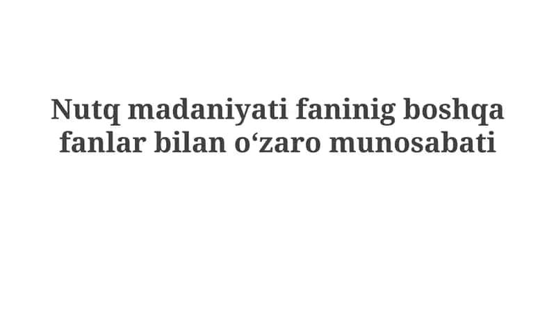 Nutq madaniyati va tilshunoslik 1