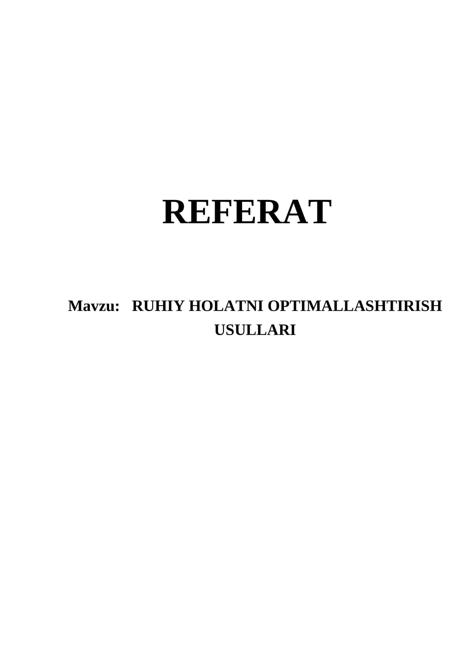 RUHIY HOLATNI OPTIMALLASHTIRISH USULLARI 1